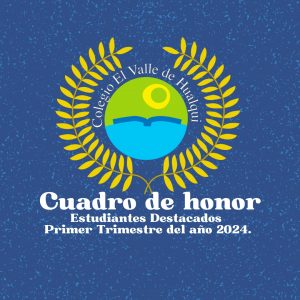 Cuadro de honor estudiantes destacados Primer Trimestre 2024