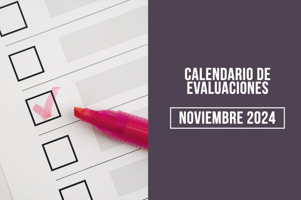 Calendario de Evaluaciones Noviembre 2024