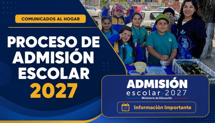 Sobre proceso de Sistema Admisión Escolar 2027